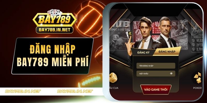 đăng nhập BAY789